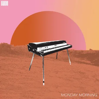 MONDAY MORNING by Bardo