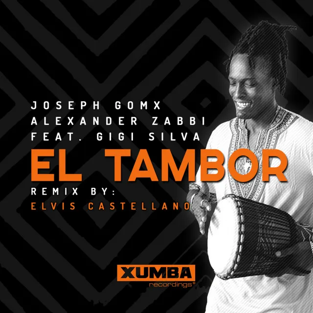 El Tambor - Elvis Castellano Remix