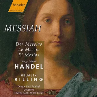 Handel: Messiah, Hwv 56 by The Oregon Bach Festival Orchestra