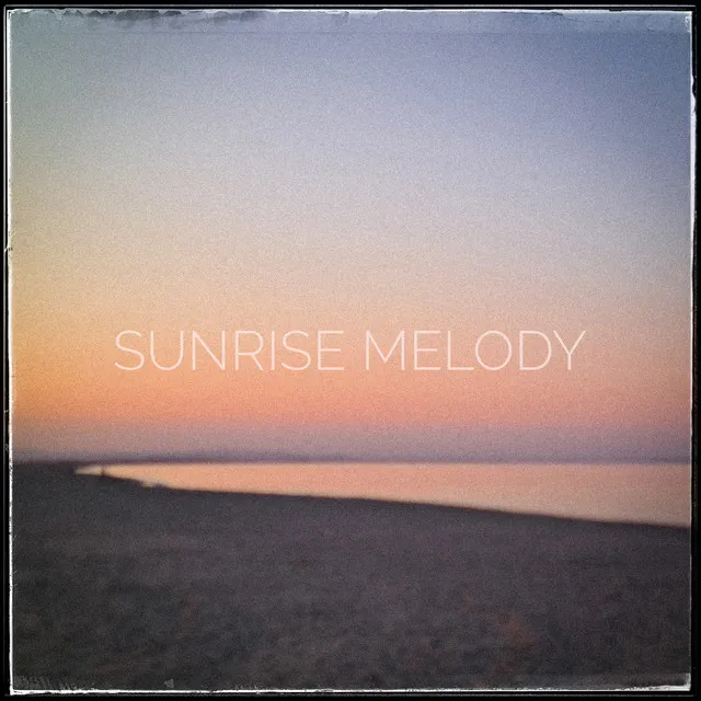 Sunrise Melody