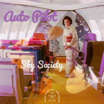 Auto Pilot (Internet Edit) by Sky Society