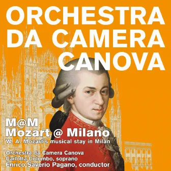 M@M - Mozart a Milano (Live - Musica del periodo milanese di W. A. Mozart) by Carlotta Colombo