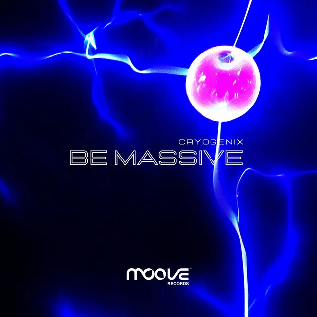 Be Massive