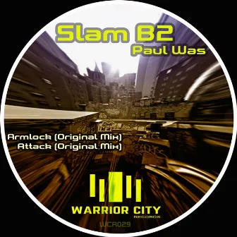 Slam B2 by Paul Was