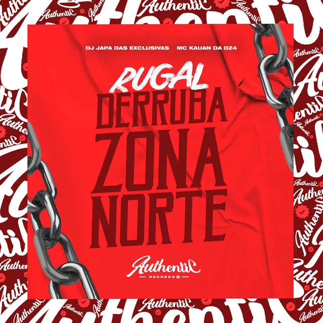 Rugal Derruba Zona Norte