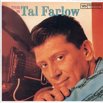 This Is Tal Farlow (Deluxe Edition) by Tal Farlow