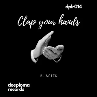 Clap Your Hands by Blisstek