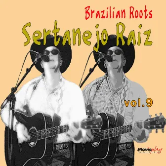 Sertanejo Raiz Vol. 9 by Nestor & Nestorzinho