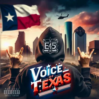 Voice Of Texas by E45