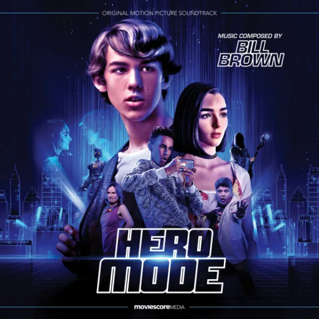 Hero Mode (Original Motion Picture Soundtrack)