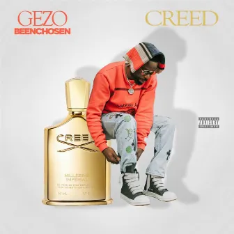 Creed (Radio Edit) by Gezo Beenchosen