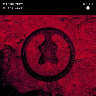 In the Club by DJ Sub Zero