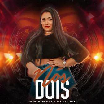 Nós Dois by DJ Mau Mix