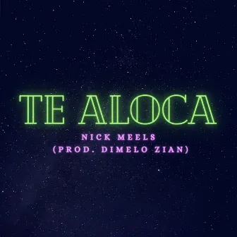 Te aloca by Nick Meels