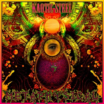 Metaphysical by Kaotic Steel