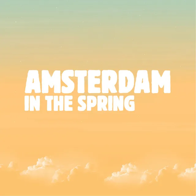 Amsterdam in the Spring