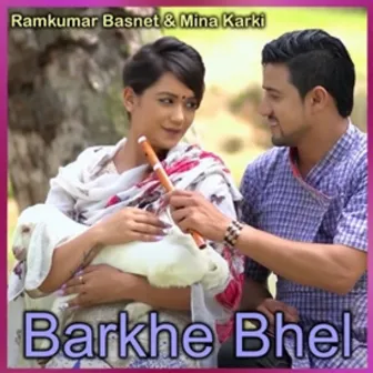 Barkhe Bhel by 