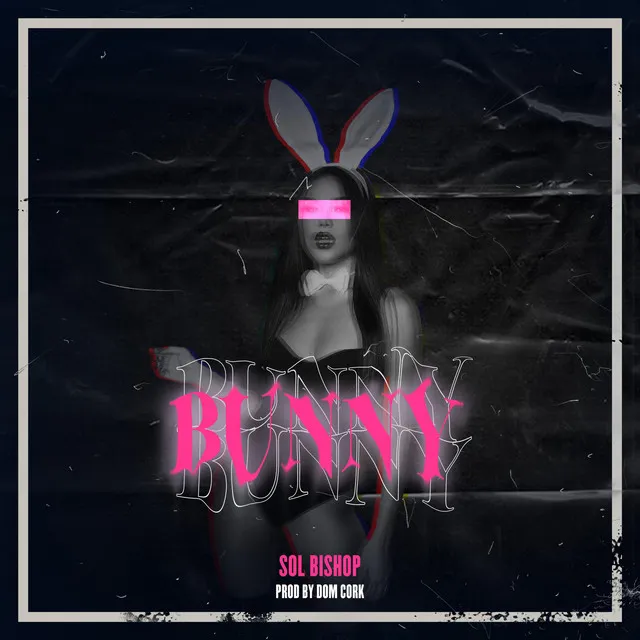 BUNNY