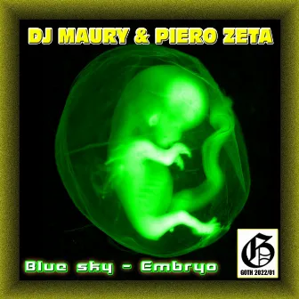 Blue Sky / Embryo by DJ Maury