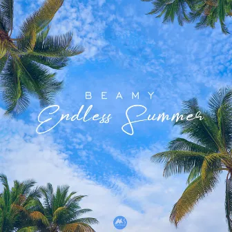 Endless Summer by Beamy