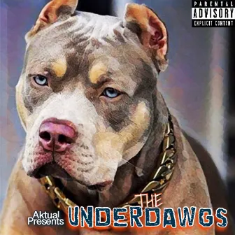 The Underdawgs by Aktual