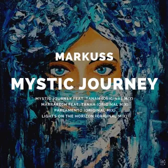 Mystic Journey by Markuss