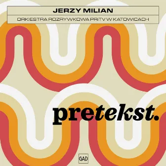 Pretekst by Jerzy Milian