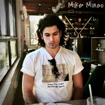 Mike Mineo by Mike Mineo