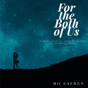 For the Both of Us (Live from Culpeper Baptist Church) by Mo Safren