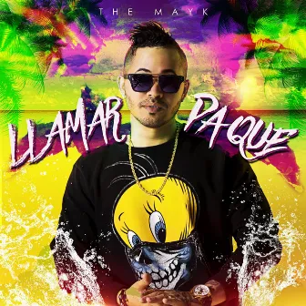 Llamar Pa Que by The Mayk