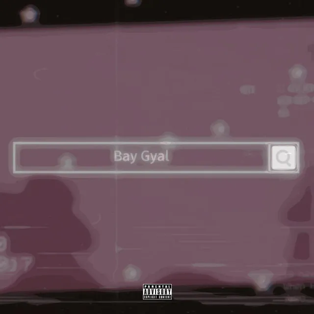 Bay Gyal