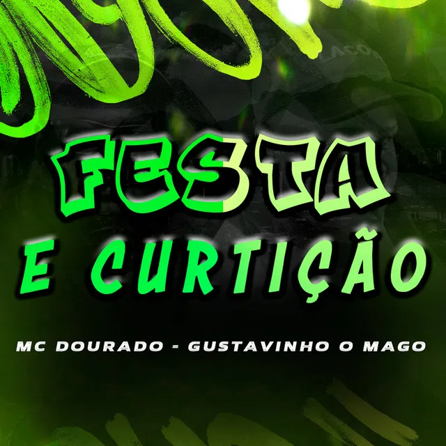 Festa e Curtição