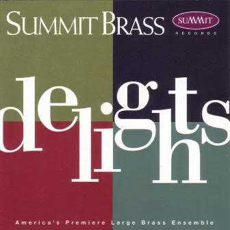 Delights by Summit Brass