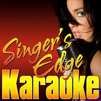 I Do (Originally Performed by Only the Young) [Karaoke Version] by Singer's Edge Karaoke