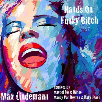 Hands On Funky Bitch by Max Lindemann