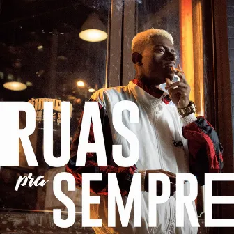 Ruas Pra Sempre by Morcego