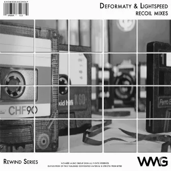 Rewind Series: Deformaty & Lightspeed - Recoil Mixes by Lightspeed