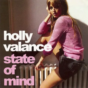 State of Mind by Holly Valance