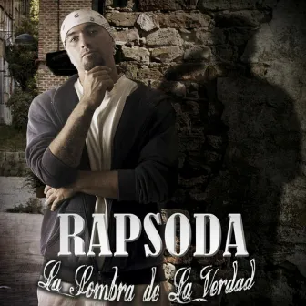 La Sombra de la Verdad by Rapsoda