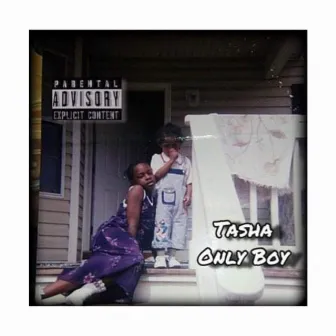 Tasha Only Boy by Shamoo