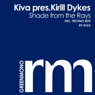 Shade From the Rays by KIVA