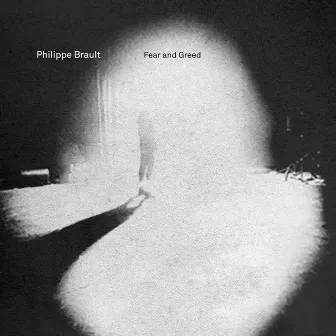 Fear and greed (Music for a Performance by Frédérick Gravel) by Philippe Brault