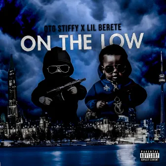 On The Low by OTG Stiffy