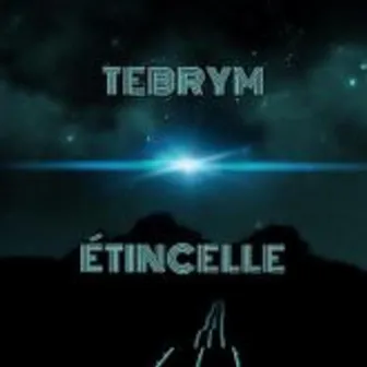 Etincelle by Tebrym