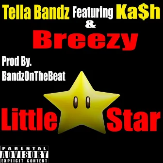 Little Star by Tella Bandz