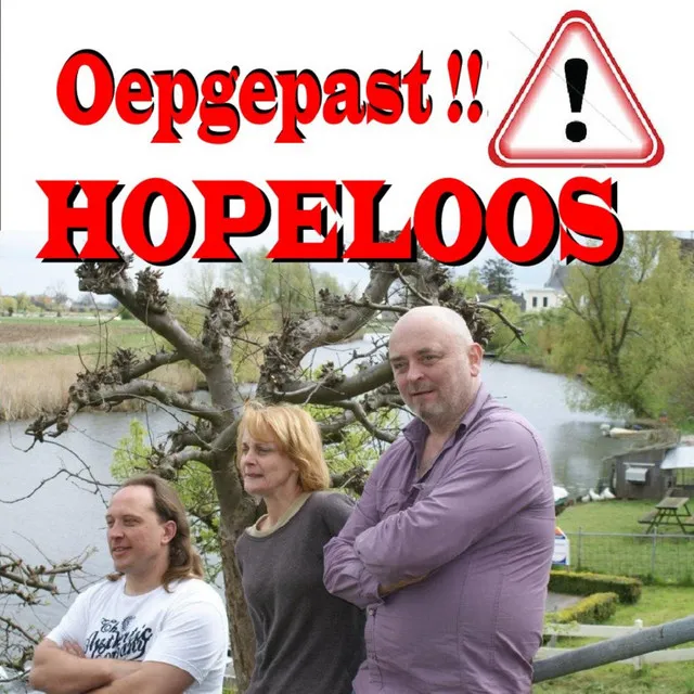 Oepgepast!