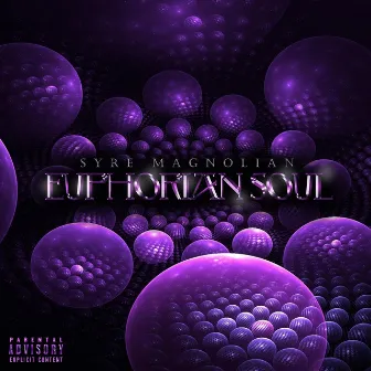 Euphorian Soul by Syre Magnolian