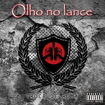 Olho no Lance by Troca de Rima