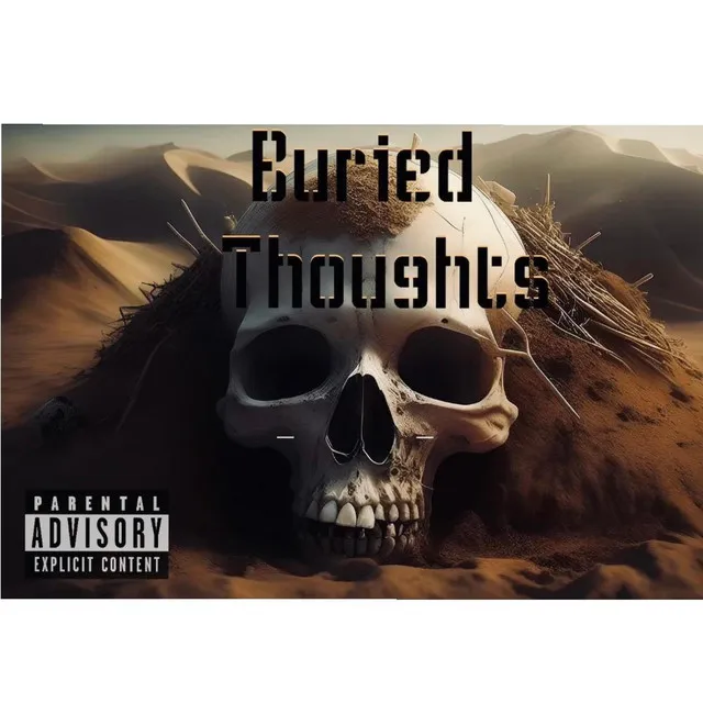 Buried Thoughts )