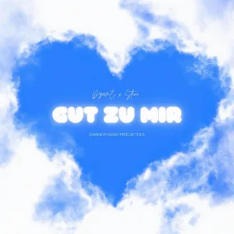 GUT ZU MIR by Steve SLA